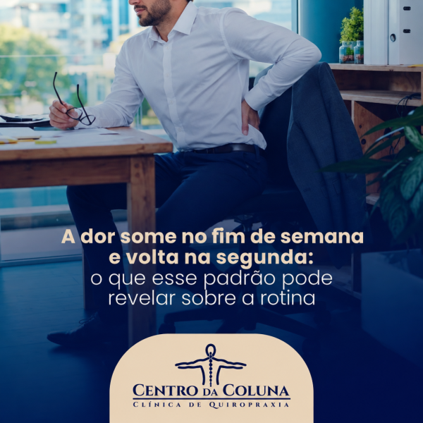 A dor some no fim de semana e volta na segunda: o que esse padrão pode revelar sobre a rotina